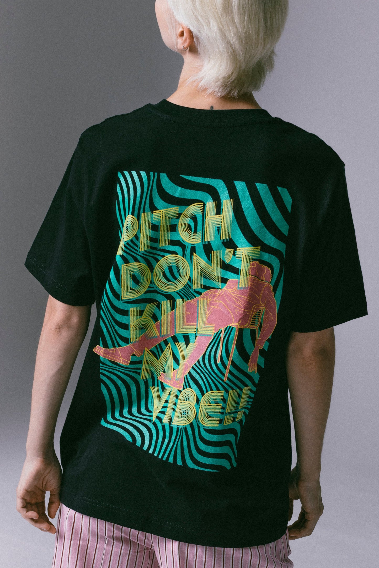 T-Shirt - Pitch Don't Kill my Vibe Black